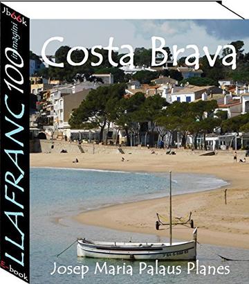 Costa Brava: Llafranc (100 immagini)
